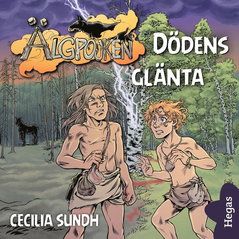 Cecilia Sundh - Älgpojken 2: Dödens glänta, Ljudbok