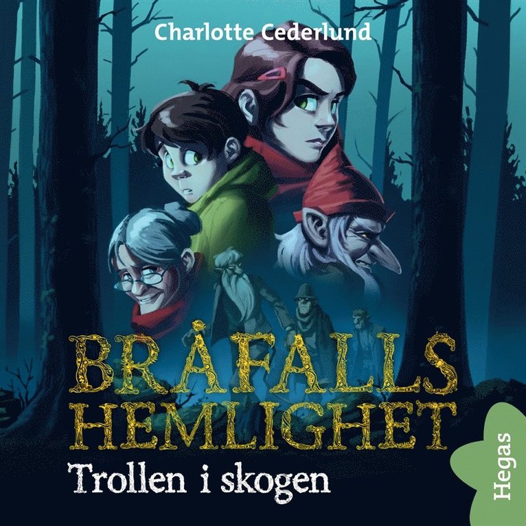 Charlotte Cederlund - Trollen i skogen, Ljudbok