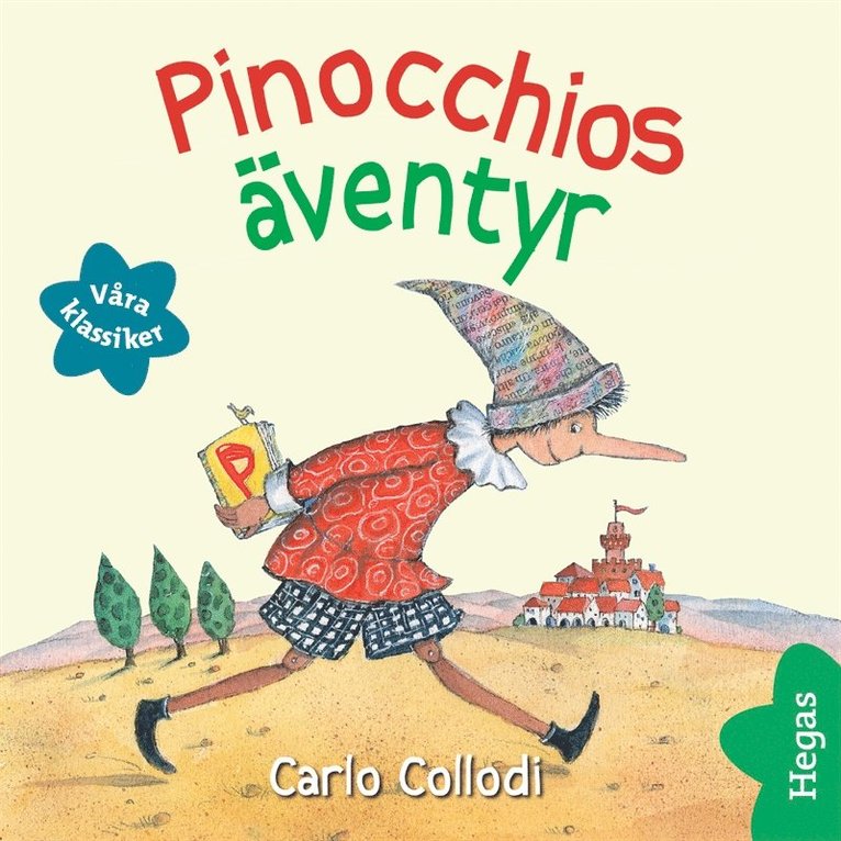 Carlo Collodi, Maria Seidemann - Våra klassiker 5: Pinocchios äventyr, Ljudbok