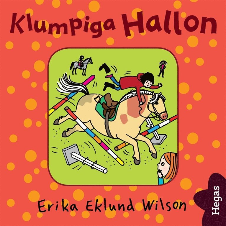 Erika Eklund Wilson - Klumpiga Hallon, Ljudbok