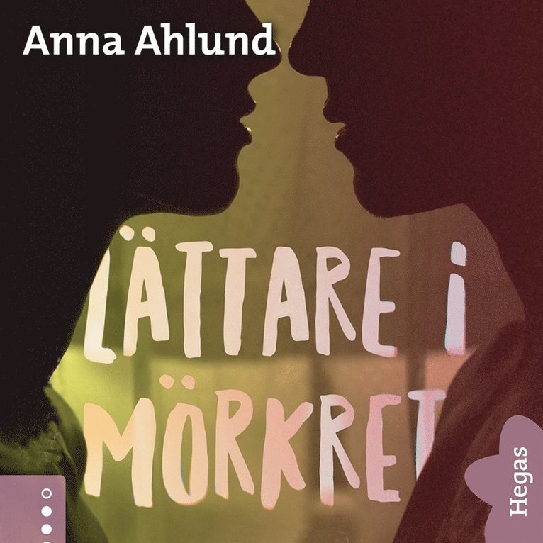 Anna Ahlund - Lättare i mörkret, Ljudbok