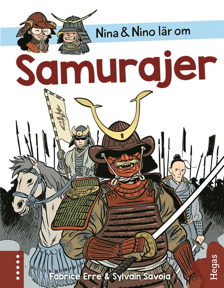Fabrice Erre - Nina & Nino lär om Samurajer, E-bok
