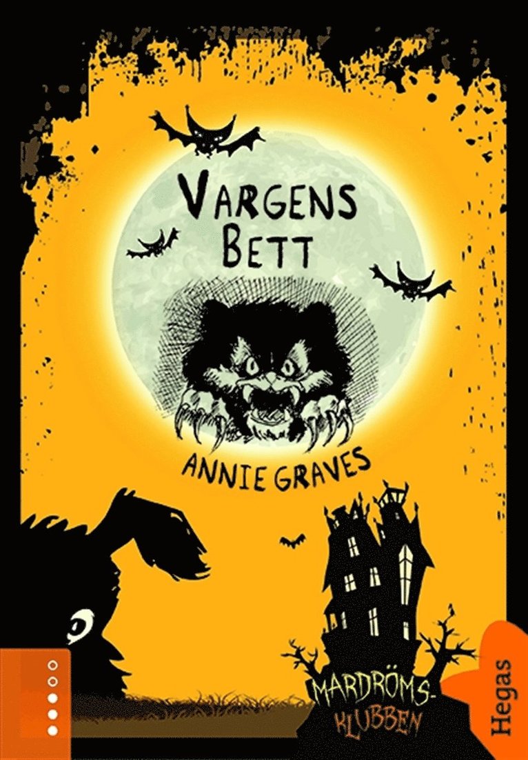 Annie Graves - Mardrömsklubben 6: Vargens bett, E-bok