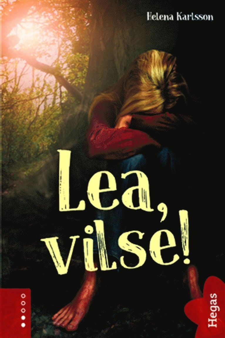 Helena Karlsson - Lea, vilse!, E-bok
