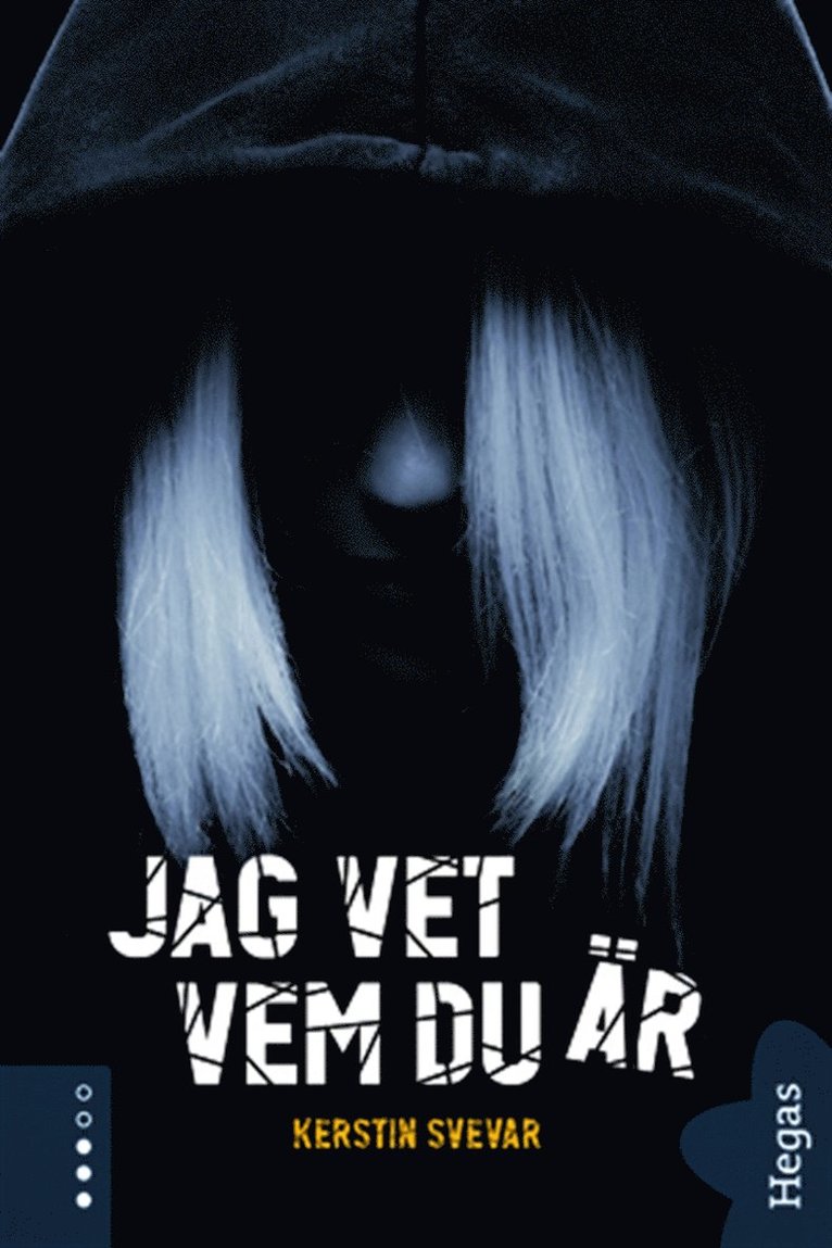 Kerstin Svevar - Jag vet vem du är, E-bok