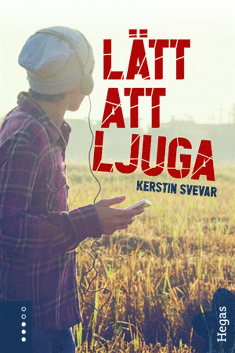 Kerstin Svevar - Lätt att ljuga, E-bok