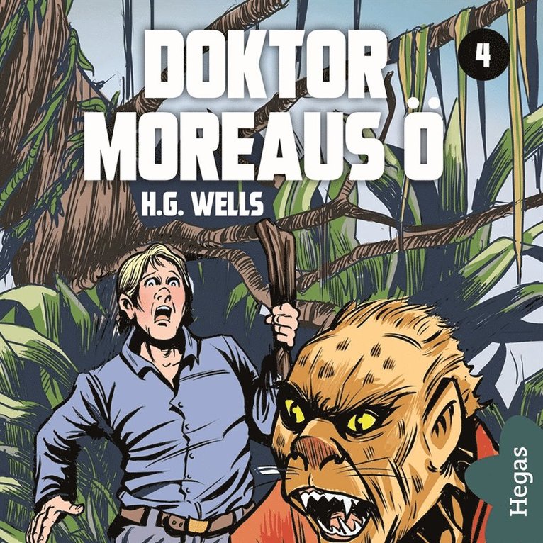 H.G. Wells - Doktor Moreaus ö, Ljudbok