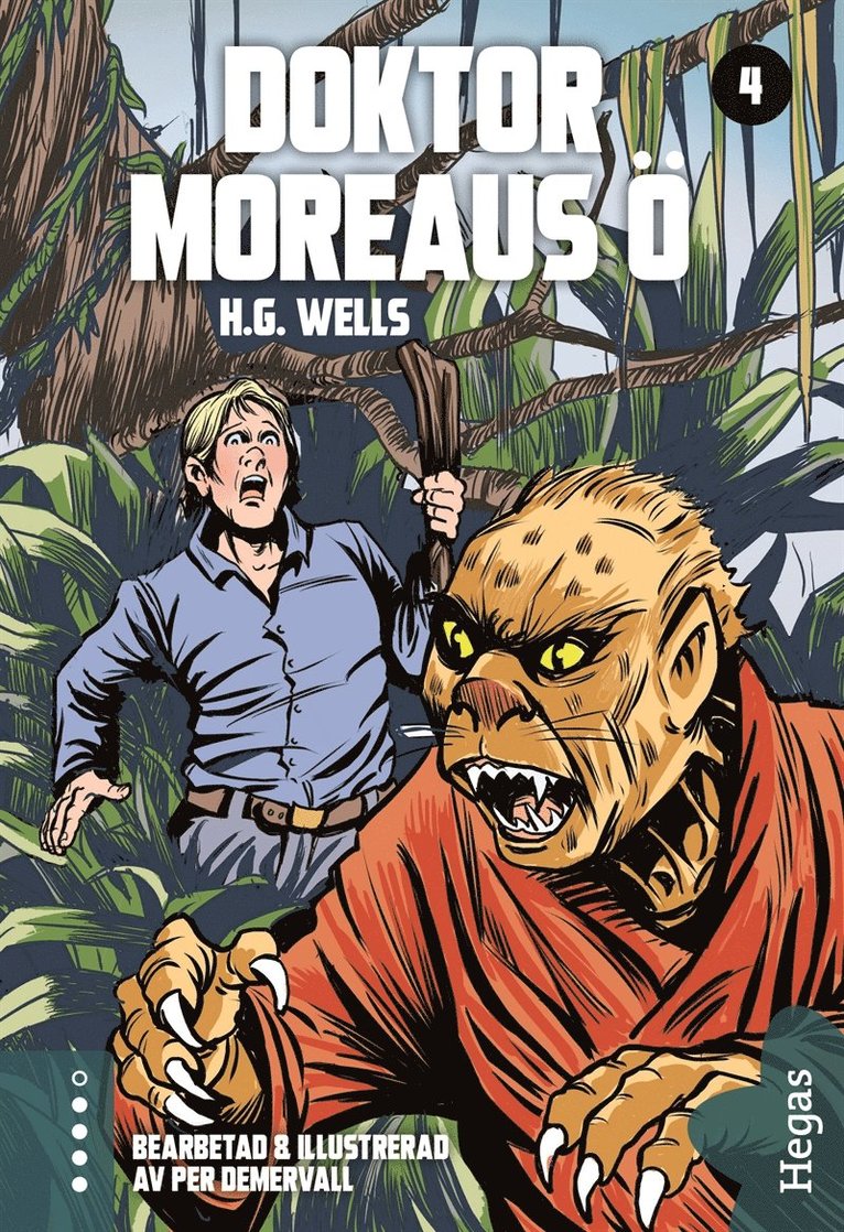 H.G. Wells - Doktor Moreaus ö, E-bok