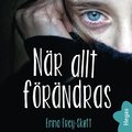 N�r allt f�r�ndras