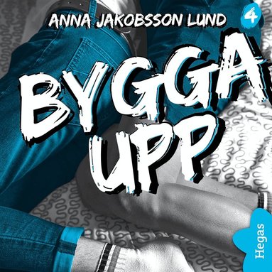 Anna Jakobsson Lund - Utanför plan 4: Bygga upp, Ljudbok