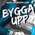 Utanfr plan 4: Bygga upp