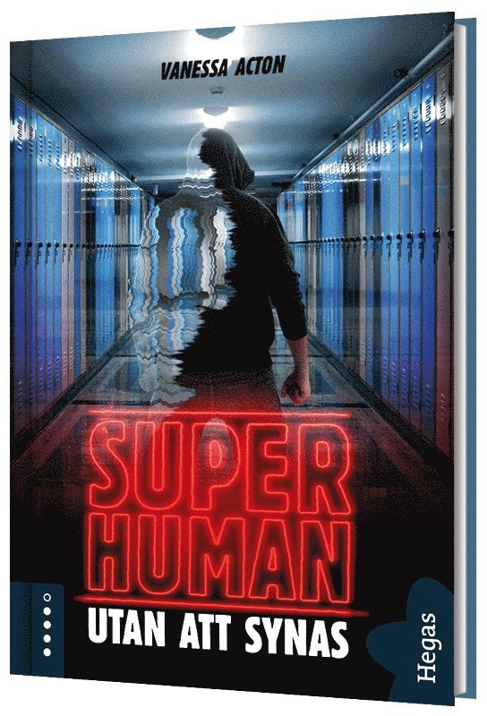 Vanessa Acton - Utan att synas, Inbunden