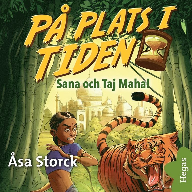 Åsa Storck - Sana och Taj Mahal, Ljudbok