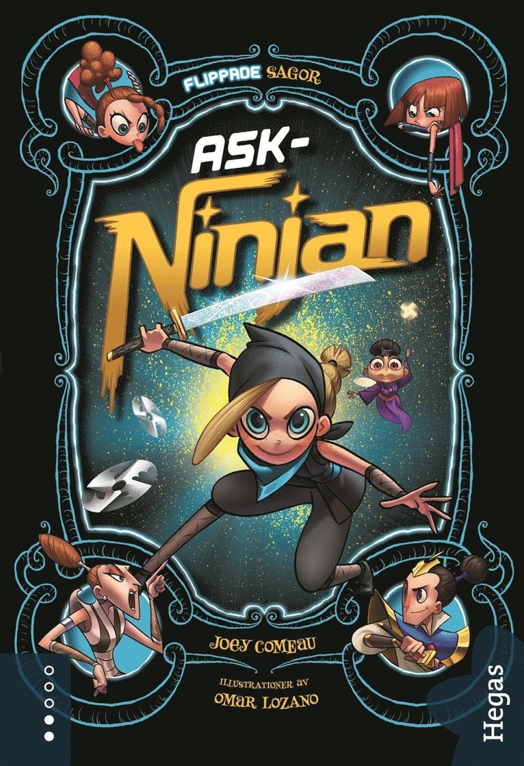 Joey Comeau - Ask-Ninjan, E-bok