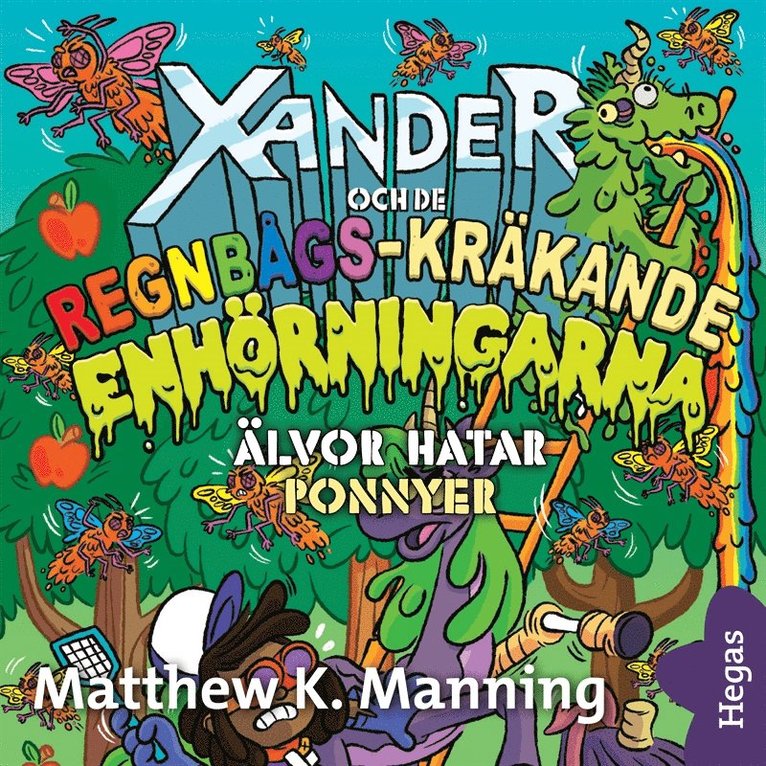 Matthew K Manning - Älvor hatar ponnyer, Ljudbok