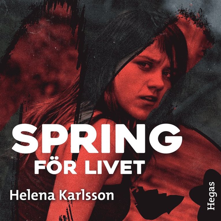 Helena Karlsson - Spring för livet, Ljudbok