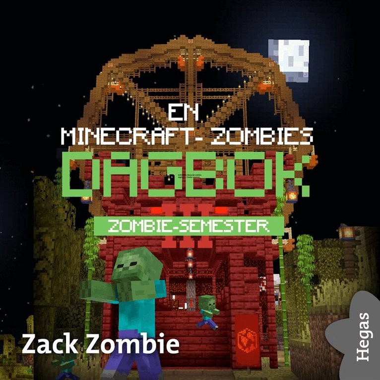 Zack Zombie - Zombie-semester, Ljudbok