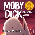 Moby Dick - Den vita valen