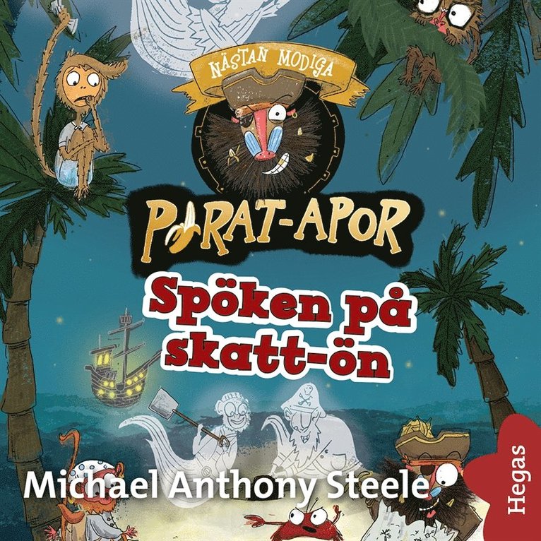 Michael Anthony Steele - Spöken på skatt-ön, Ljudbok