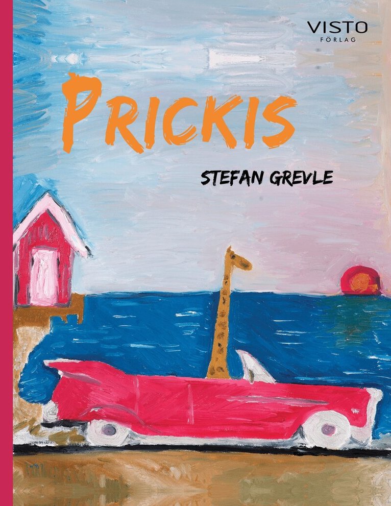 Stefan Grevle - Prickis, Inbunden