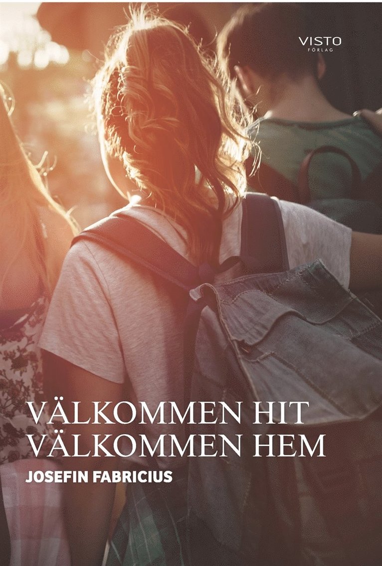 Josefin Fabricius - VÄLKOMMEN HIT VÄLKOMMEN HEM, E-bok