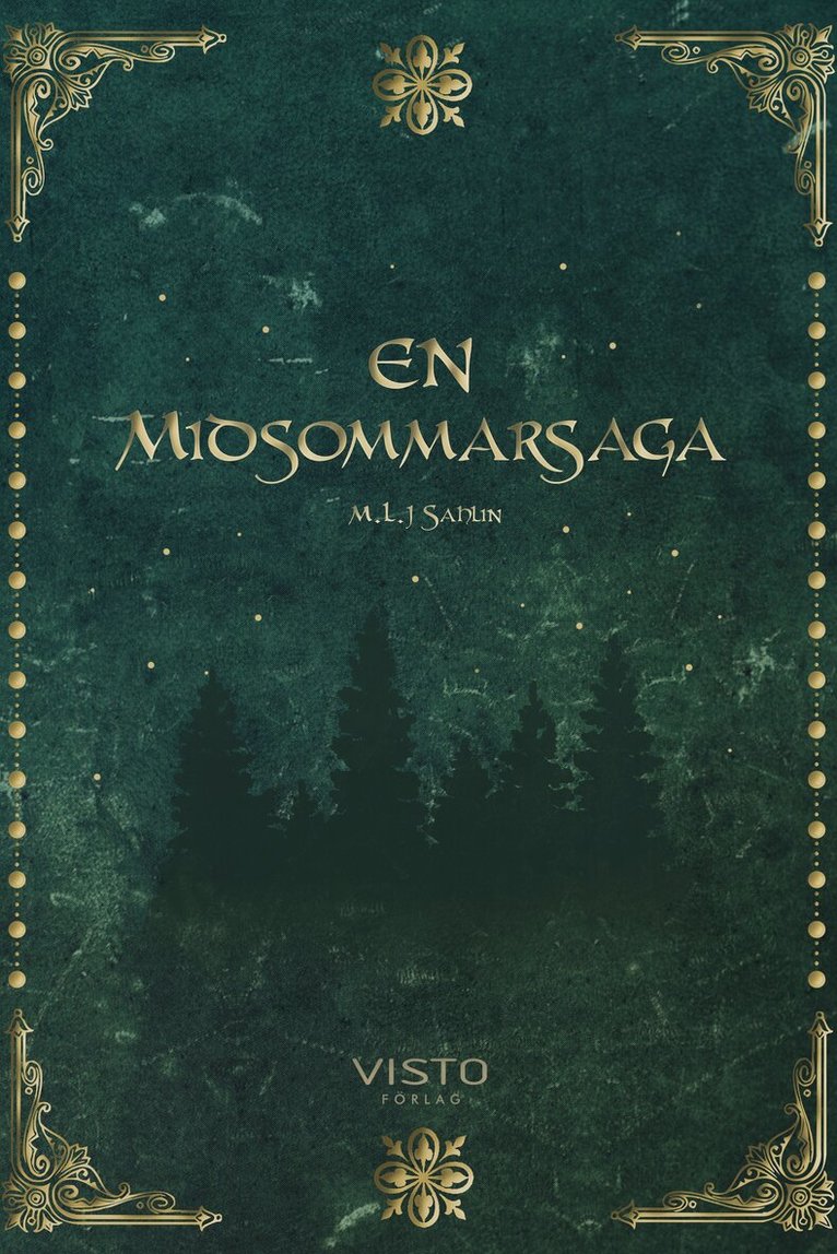 Markus Sahlin - En midsommarsaga, Häftad
