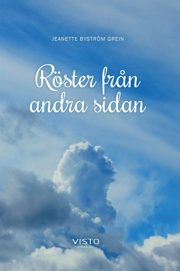 Jeanette Byström Grein - Röster från andra sidan, E-bok