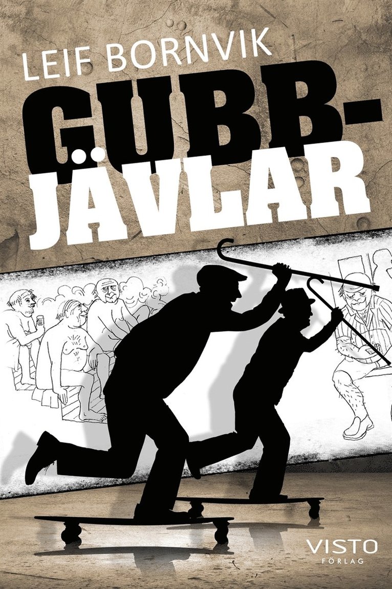 Leif Bornvik - Gubbjävlar, E-bok