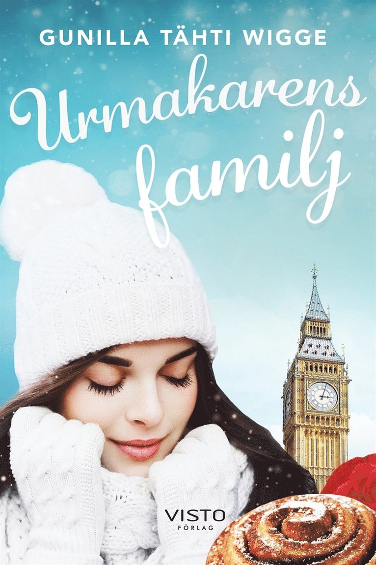Gunilla Tähti Wigge - Urmakarens familj, E-bok