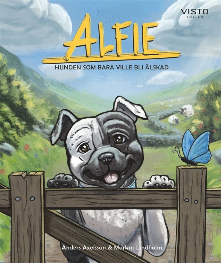 Anders Axelsson - Alfie : hunden som bara ville bli älskad, E-bok