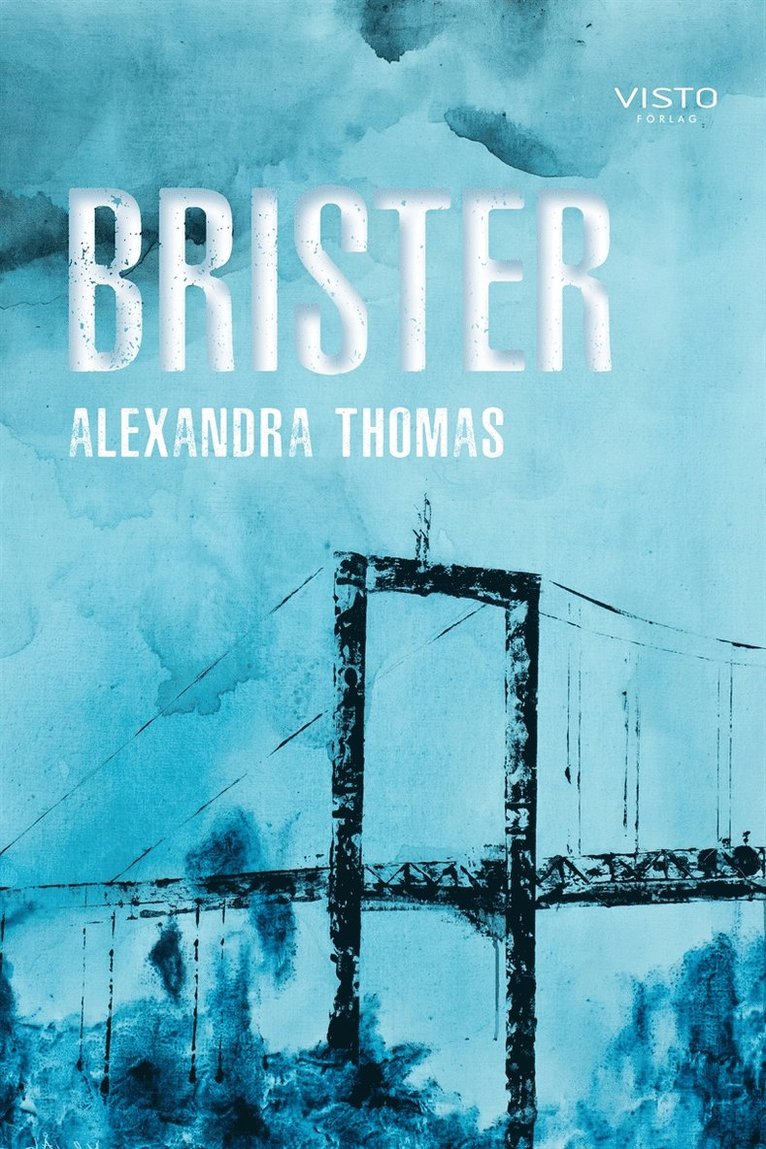 Alexandra Thomas - Brister, E-bok