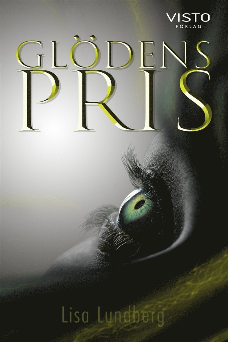 Lisa Lundberg - Glödens pris, E-bok