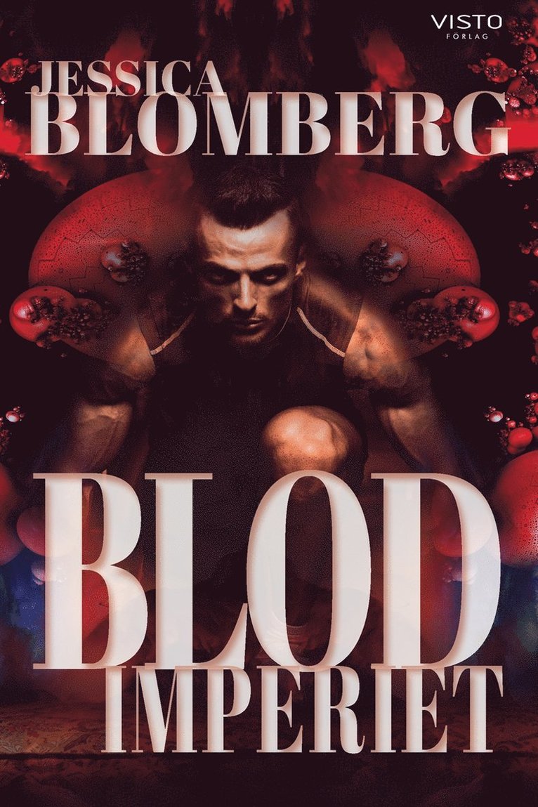 Jessica Blomberg - Blodimperiet, E-bok