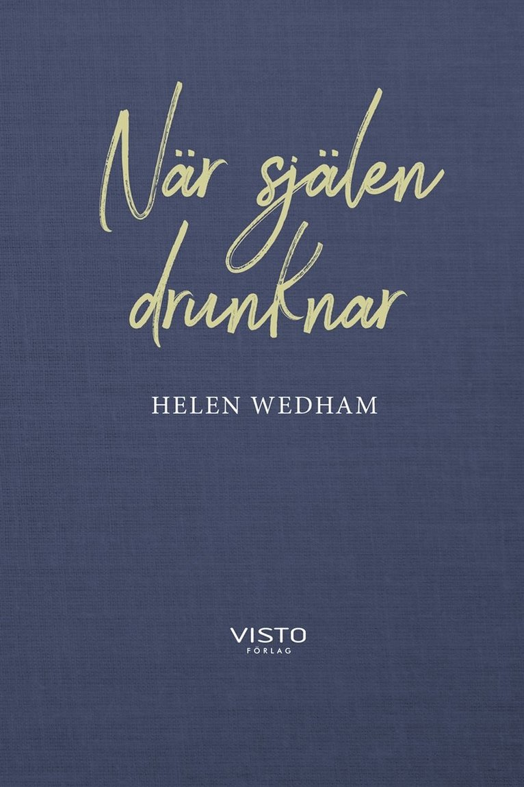 Helen Wedham - När själen drunknar, E-bok