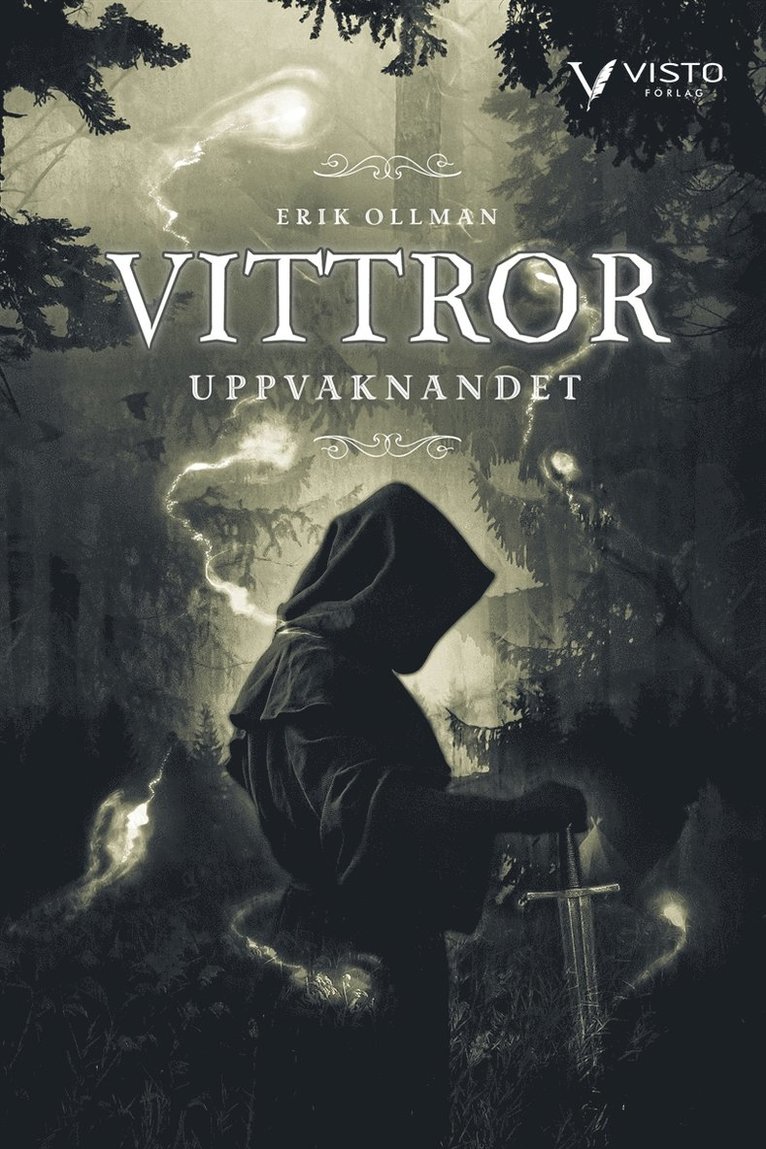 Erik Ollman - Vittror : Uppvaknandet, E-bok