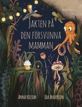 Jakten på den försvunna mamman