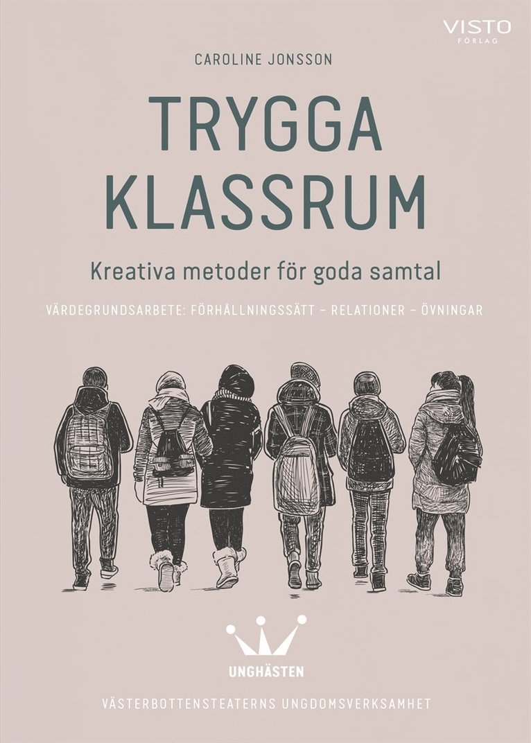 Caroline Jonsson - Trygga klassrum : Kreativa metoder för goda samtal, E-bok