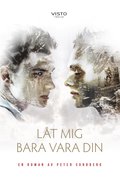 Lt mig bara vara din
