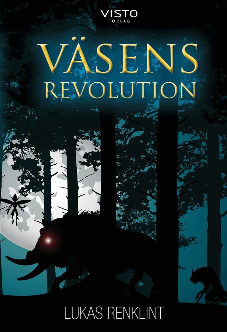 Lukas Renklint - Väsens revolution, Inbunden