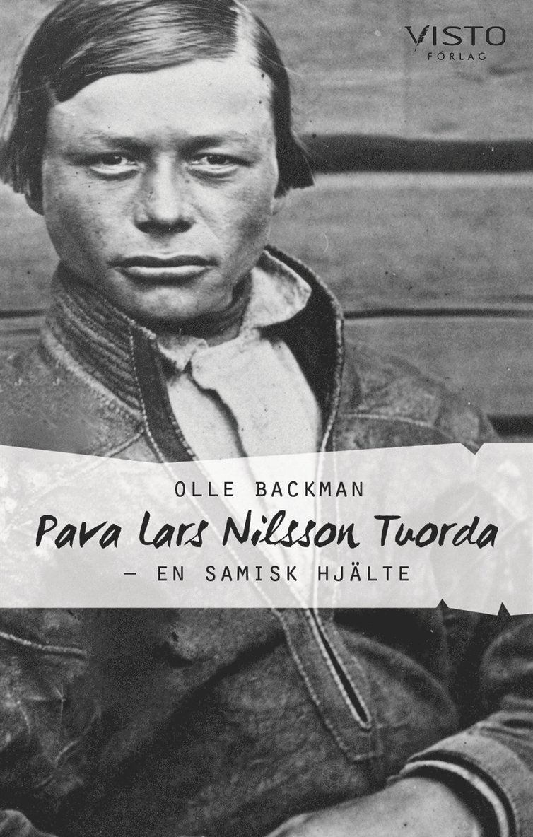 Olle Backman - Pava Lars Nilsson Tuorda – En samisk hjälte, E-bok