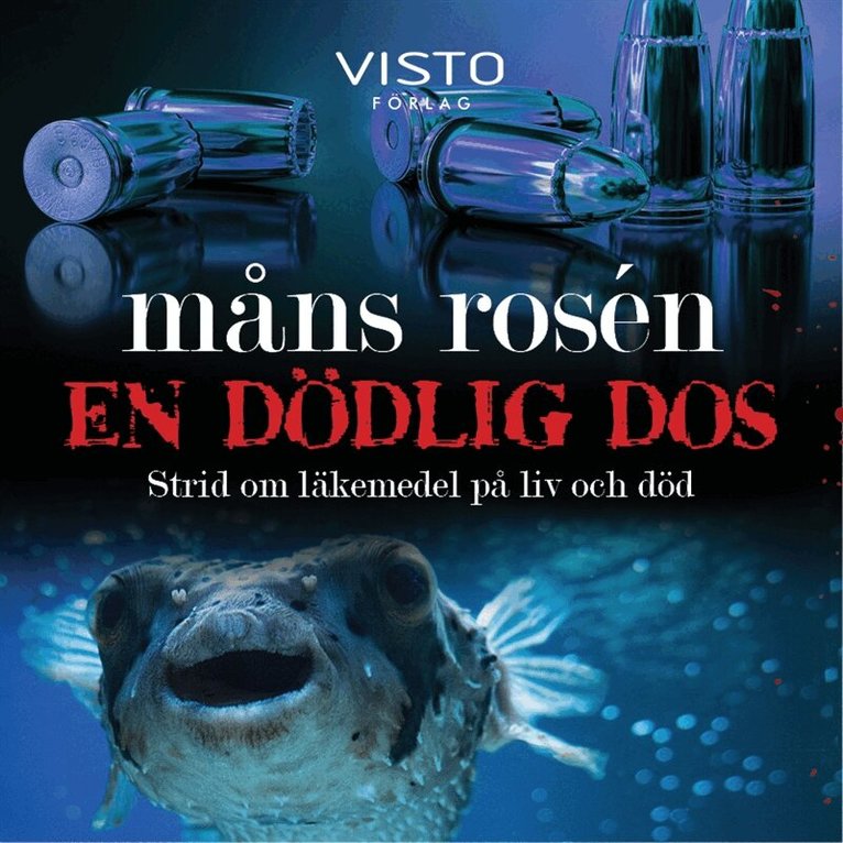 Måns Rosén - En dödlig dos, Ljudbok
