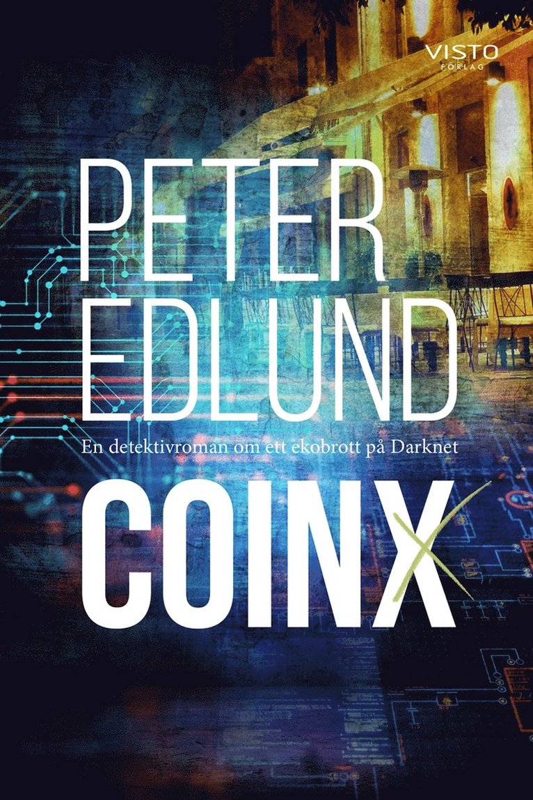 Peter Edlund - CoinX, E-bok