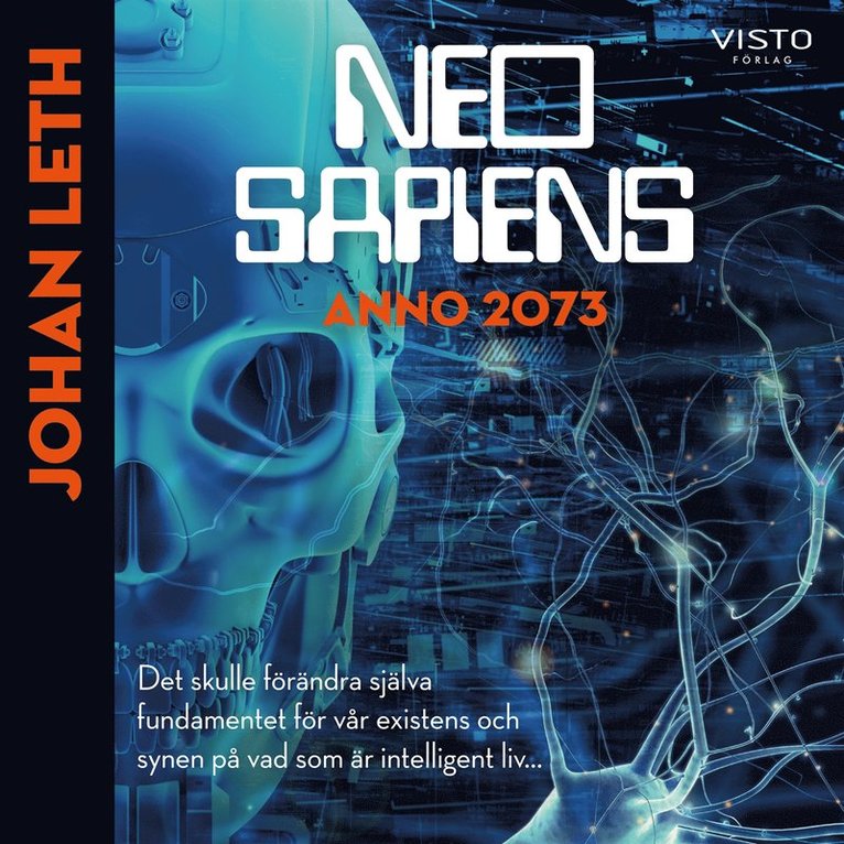 Johan Leth - Neo sapiens - Anno 2073, Ljudbok