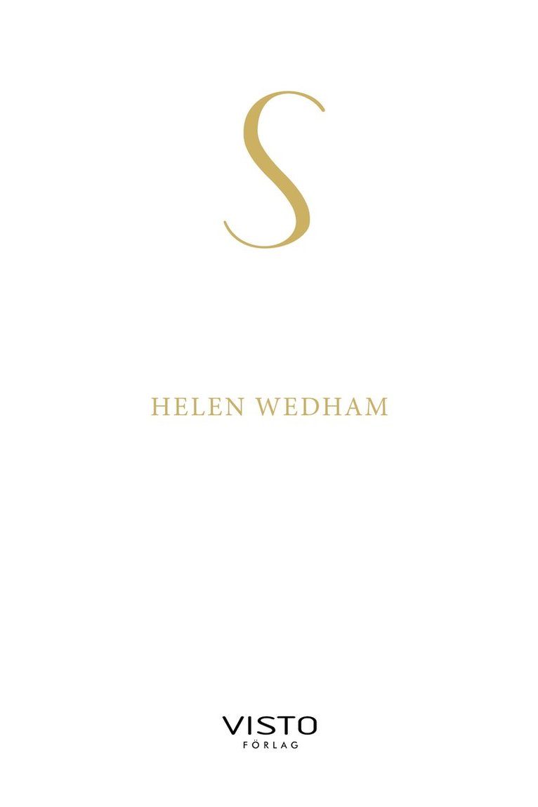 Helen Wedham - S - En självhjälpsbok för den som tappat hoppet om livet, E-bok
