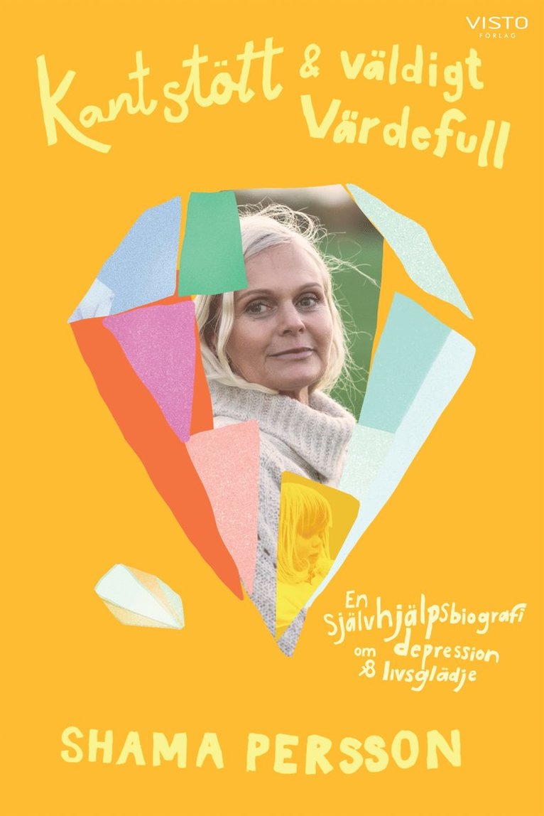 Shama Persson - Kantstött & väldigt värdefull, E-bok