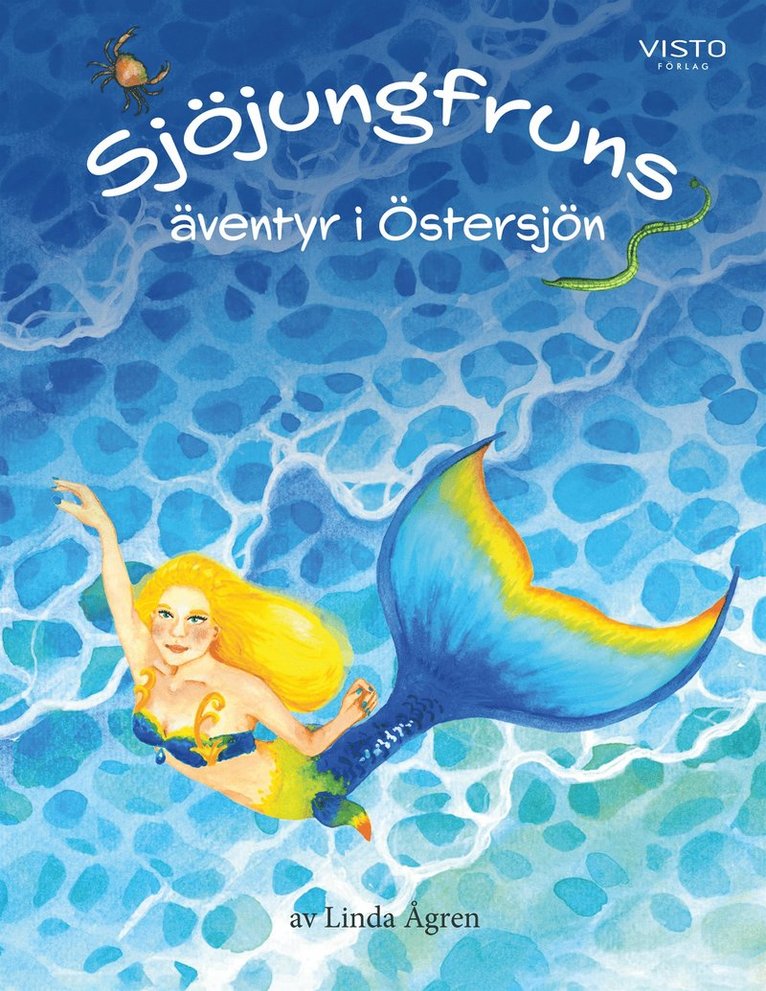 Linda Ågren - Sjöjungfruns äventyr i Östersjön, E-bok