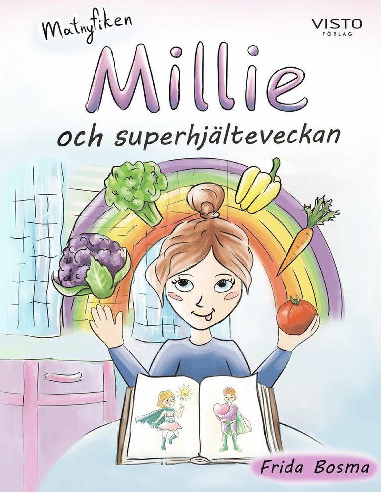 Frida Bosma - Millie och superhjälteveckan, E-bok