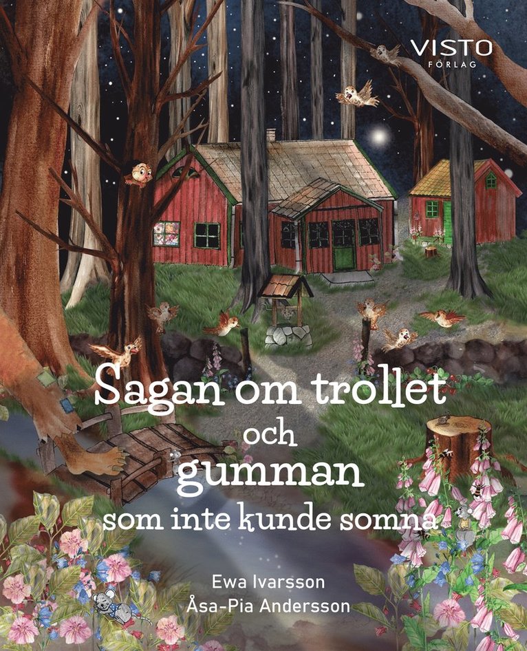 Ewa Ivarsson - Sagan om trollet och gumman som inte kunde somna, E-bok