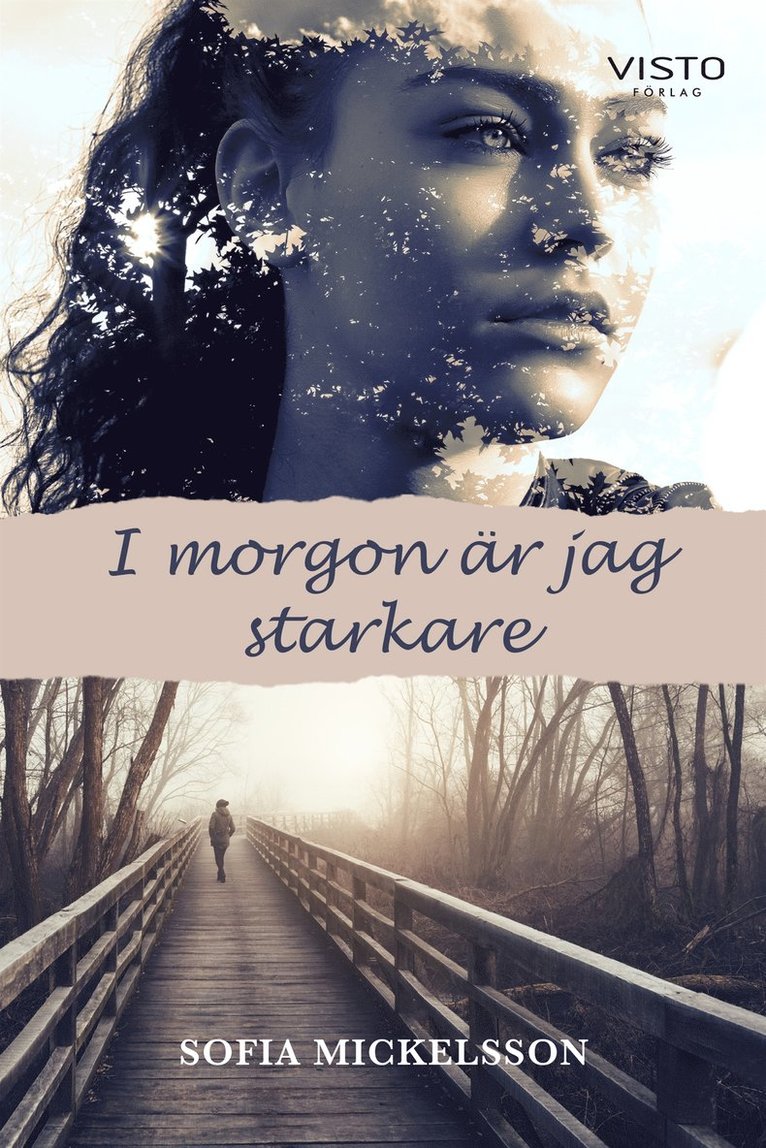 Sofia Mickelsson - I morgon är jag starkare, E-bok