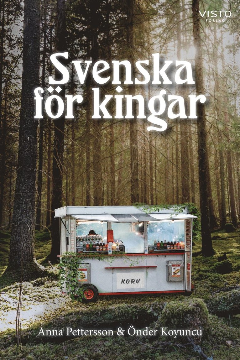 Anna Pettersson, Önder Koyuncu - Svenska för kingar, E-bok